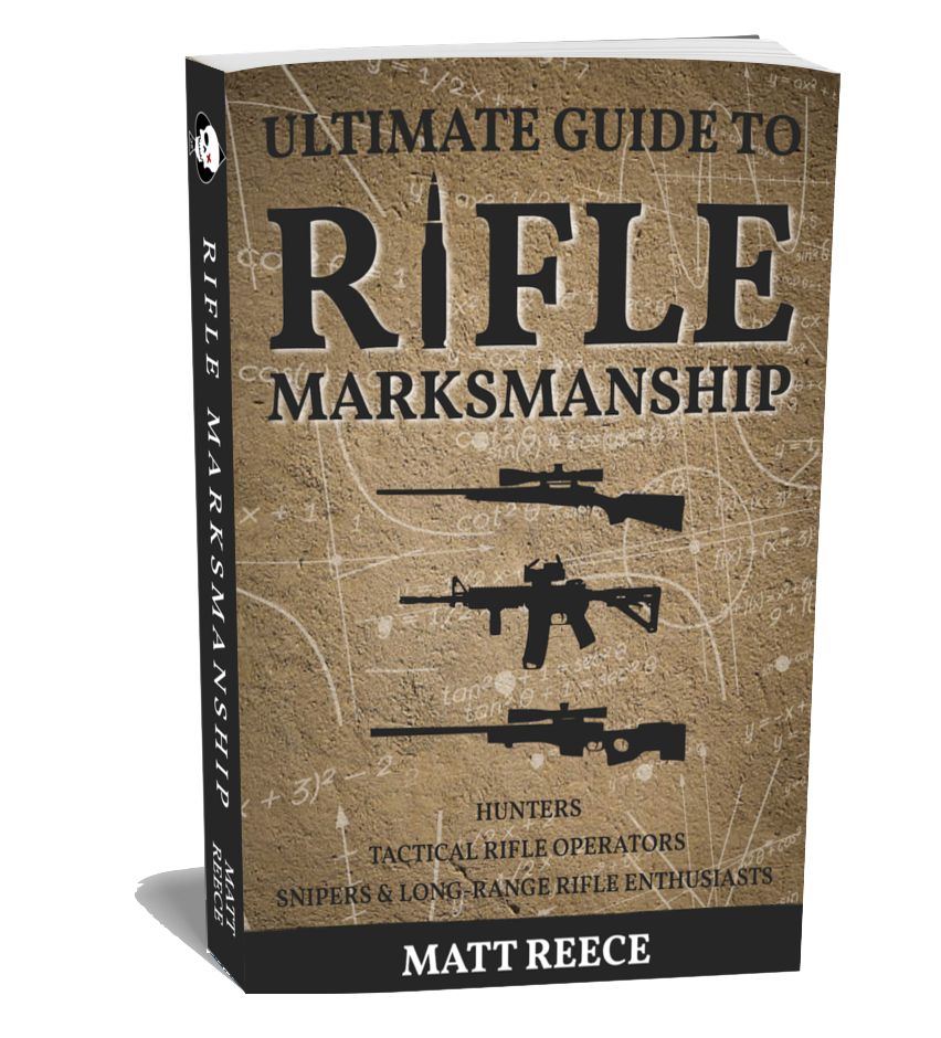 Ultimate guide to RIFLE Marksmanship by Matt Reece – SA Tactical Institute